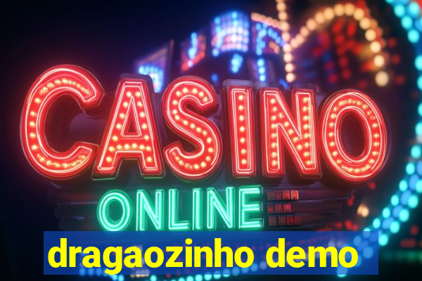 dragaozinho demo